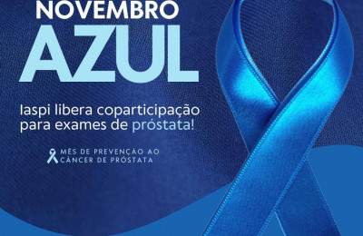 Novembro Azul: Iaspi libera coparticipação do exame de próstata